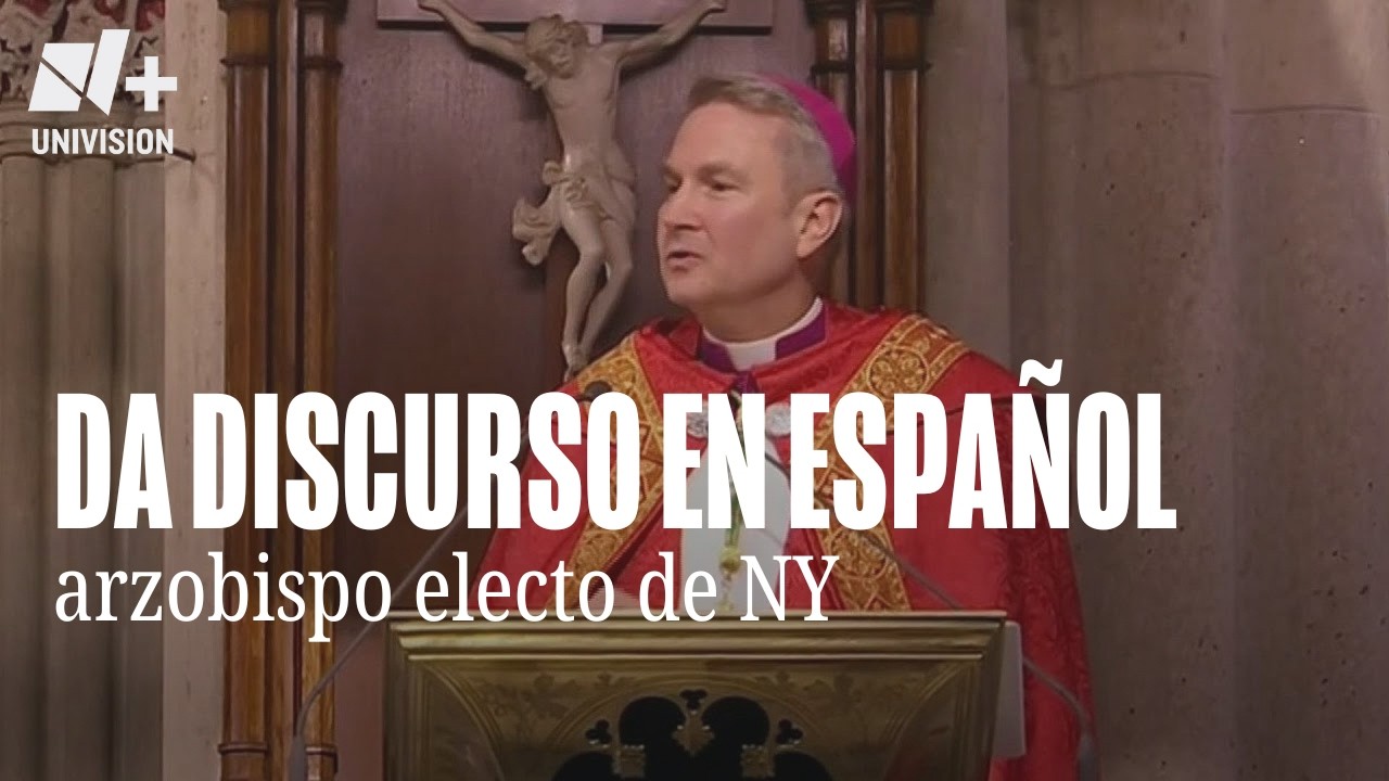 Arzobispo electo de NY pronuncia mensaje en inglés y español en catedral de San Patricio