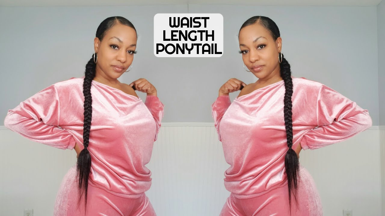 $2 Waist Length Braided Ponytail