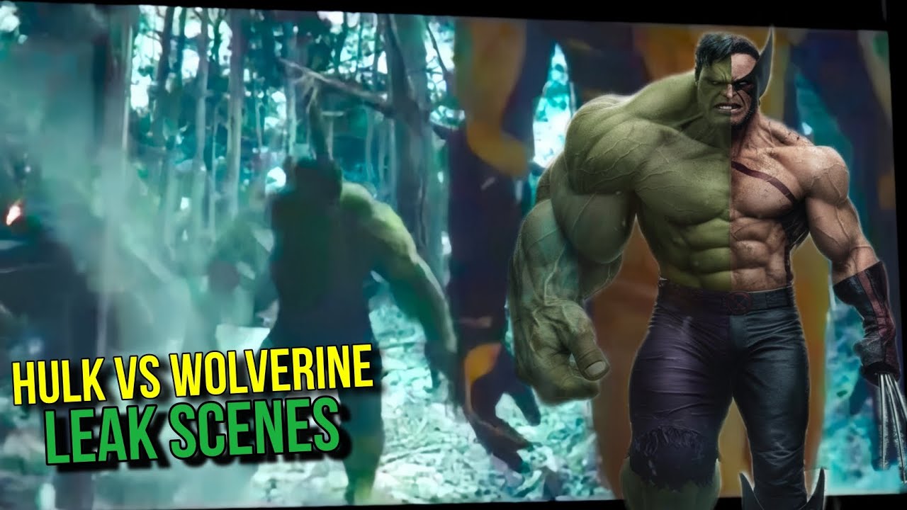 Hulk vs Wolverine Fight Leaks Exposed