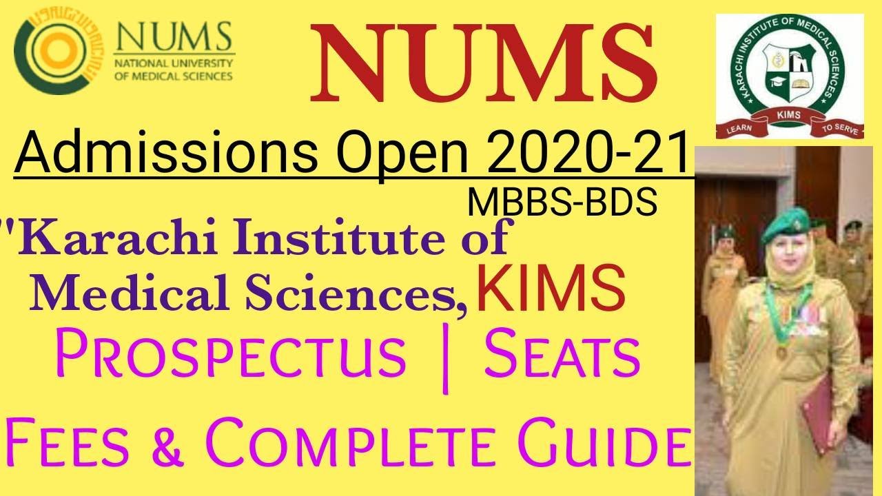 NUMS-KIMS Admissions Open 2020-21 MBBS-BDS | KIMS Karachi @educationandhappiness