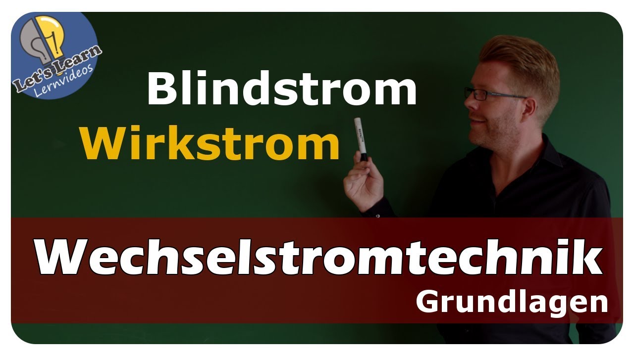 Sinusf&ouml;rmige Wechselgr&ouml;&szlig;en - Wirkstrom / Blindstrom - einfach und anschaulich erkl&auml;rt