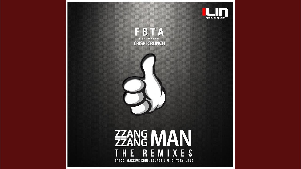 ZZang ZZang Man (Speck Remix)