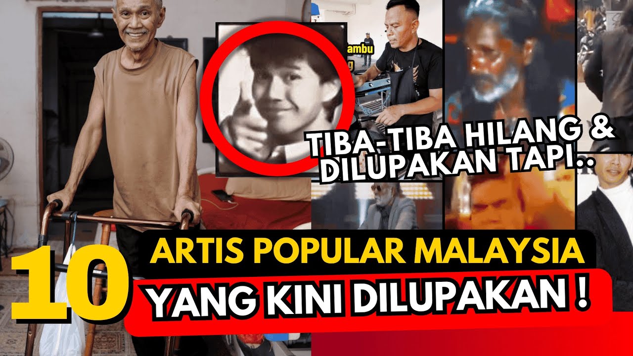 10 ARTIS YANG DILUPAKAN - JUAL LEMPENG, DIPOTONG KAKI & HIDUP TERTEKAN