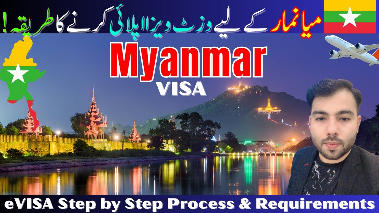 Myanmar Visit Visa Online | How to Apply Myanmar Tourist Visa Step by Step | Requirements & Fee