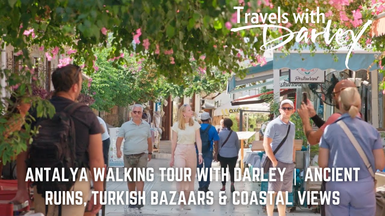 Antalya Walking Tour with Darley | Ancient Ruins, Turkish Bazaars & Coastal Views