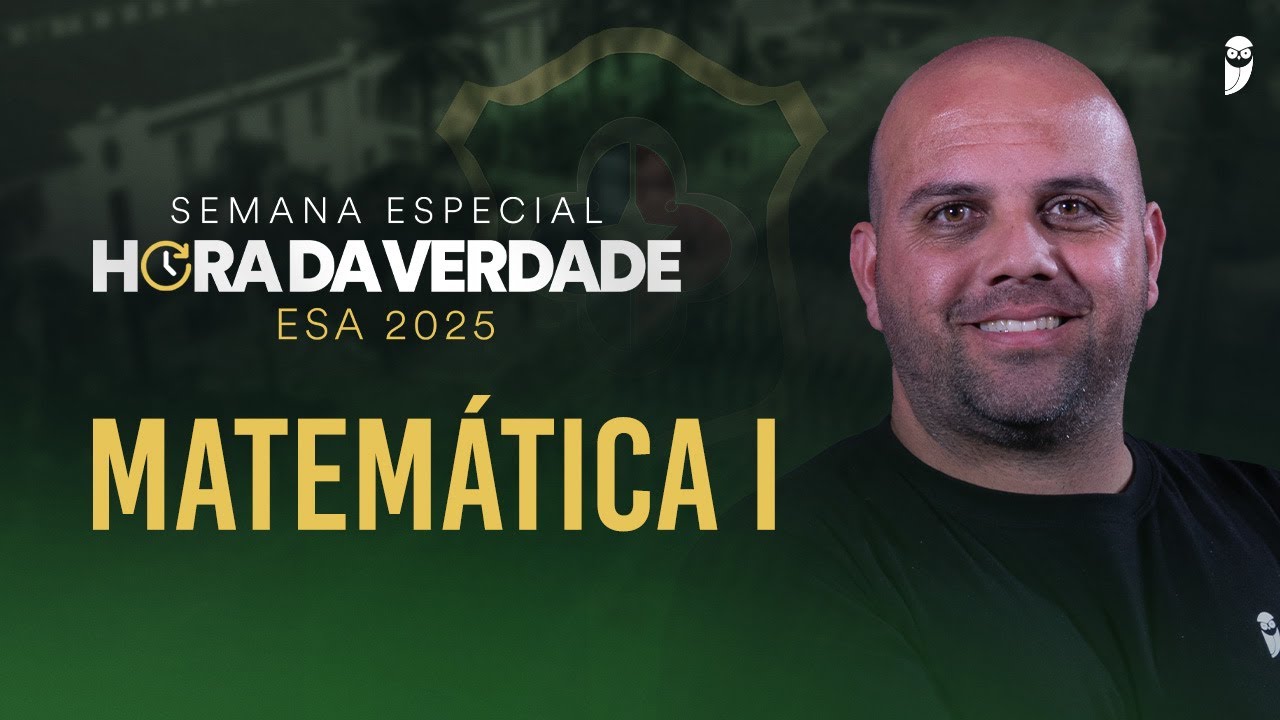 Semana Especial Hora da Verdade - Operação Sargento - ESA 2025 - Matemática - Prof. Ismael Santos