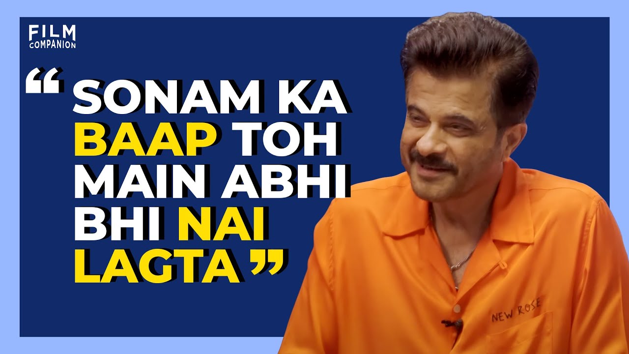 Anil Kapoor On Looking A Certain Way And Career Choices | Film Companion Express