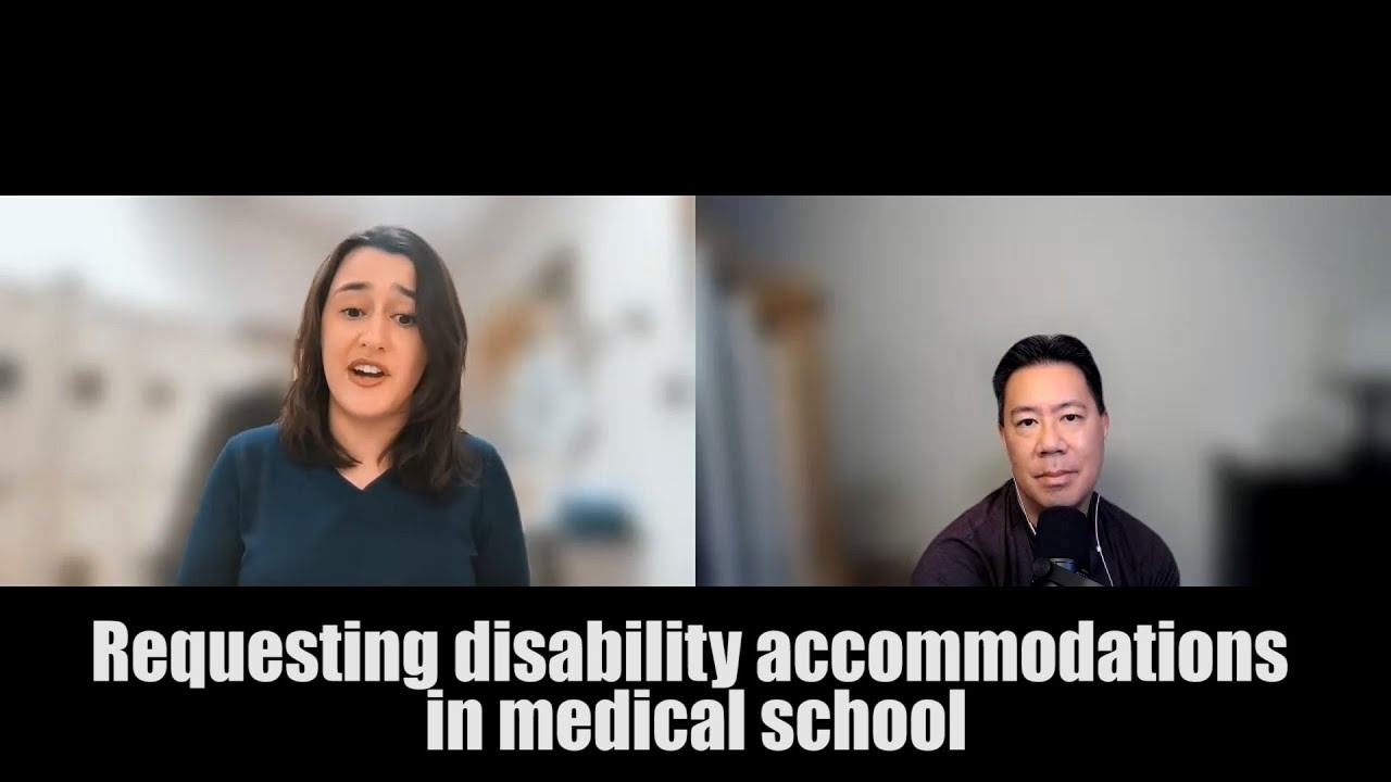 Requesting disability accommodations in medical school