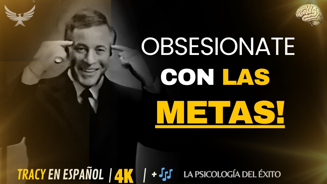 Vuelve Tu Meta una OBSESIÓN y NADIE Podrá Detenerte 🔥#briantracy  Brian Tracy