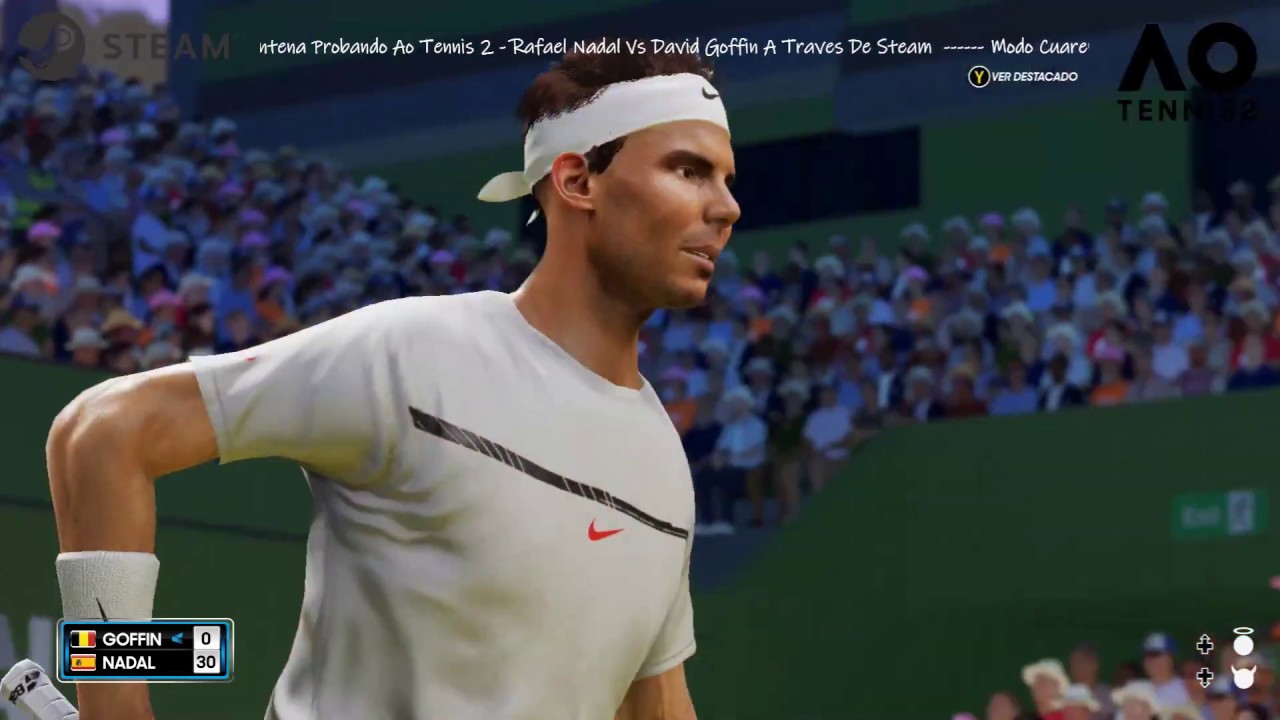 AO Tennis 2 PC - Rafael Nadal vs David Goffin || Livestream en Cuarentena