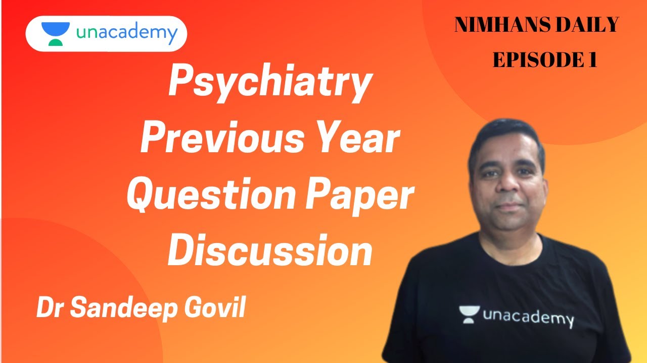 NIMHANS Daily | Psychiatry Previous Year Question Paper Discussion By Dr. Sandeep Govil