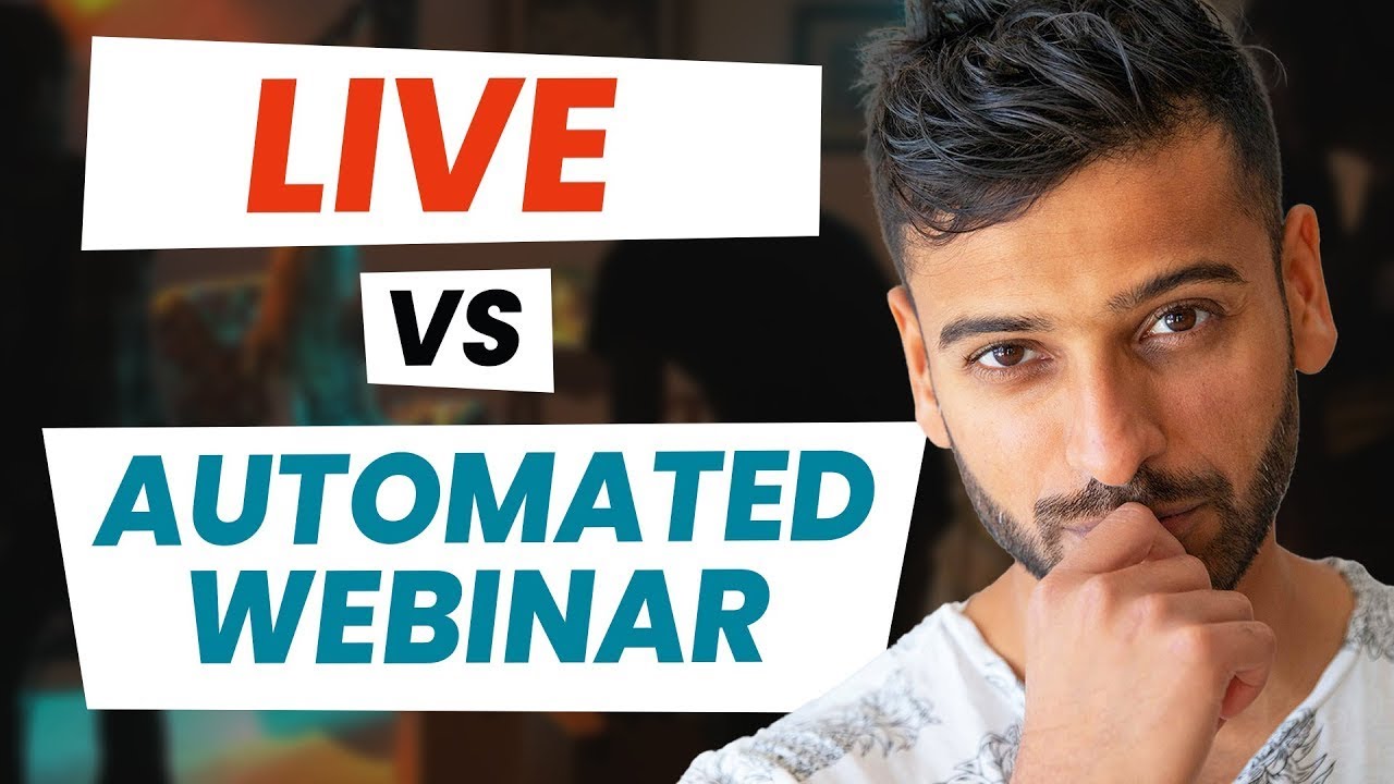 Live Webinars vs Automated Webinars: Which One Should You Use in 2022? (Pros And Cons)