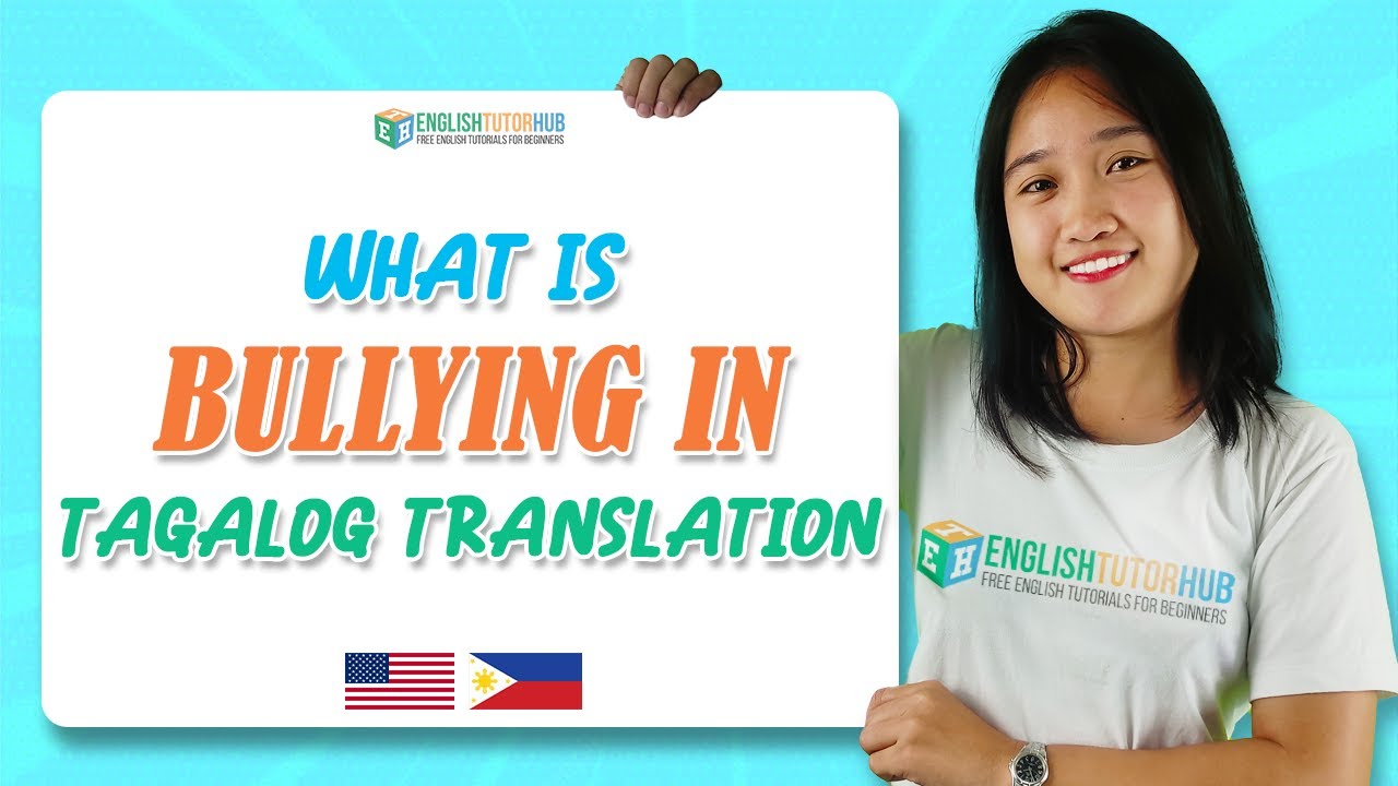 What is Bullying In Tagalog Translation | Bullying In Tagalog