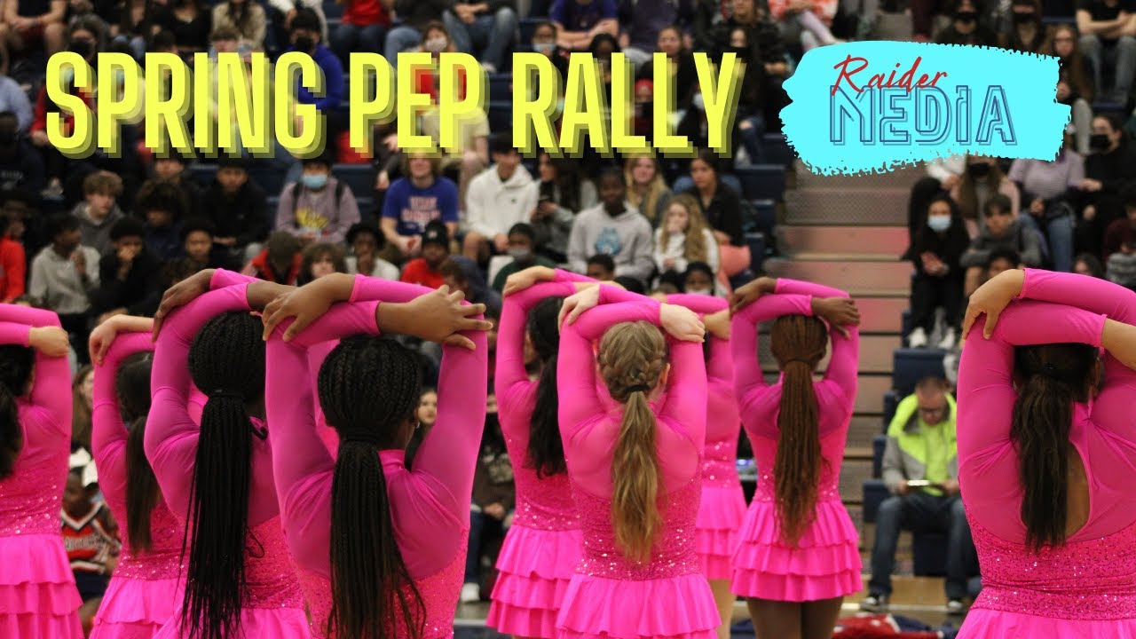 RHS Spring Pep Rally 2022