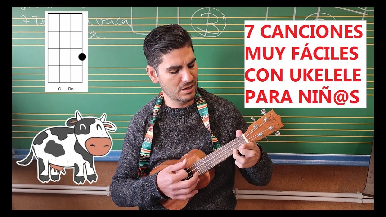 7 CANCIONES MUY FÁCILES con ukelele para niñ@s