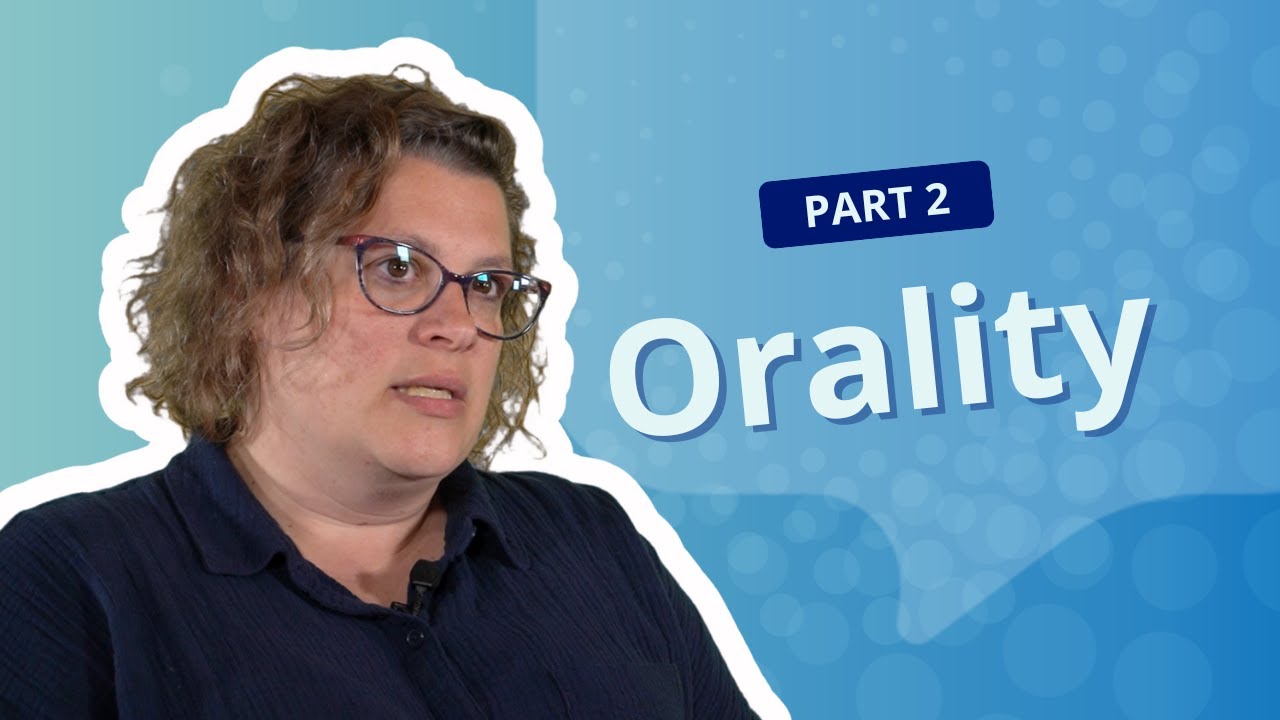 LGC | Orality | 02 - Definition of Orality