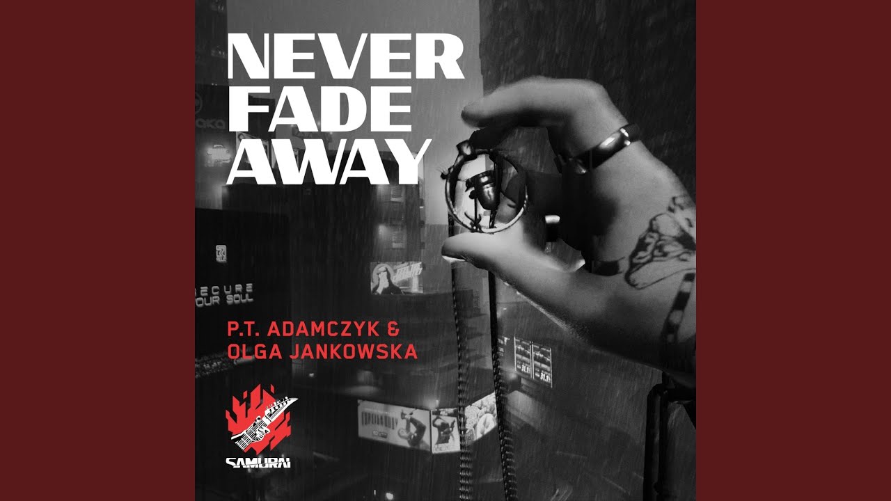 Never Fade Away (SAMURAI Cover)