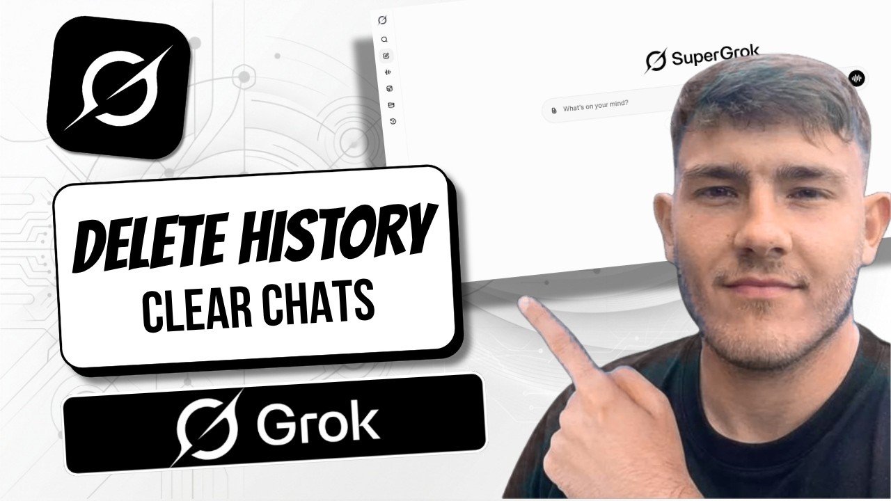 How To Delete Grok Chat History [Quick Steps 2026]