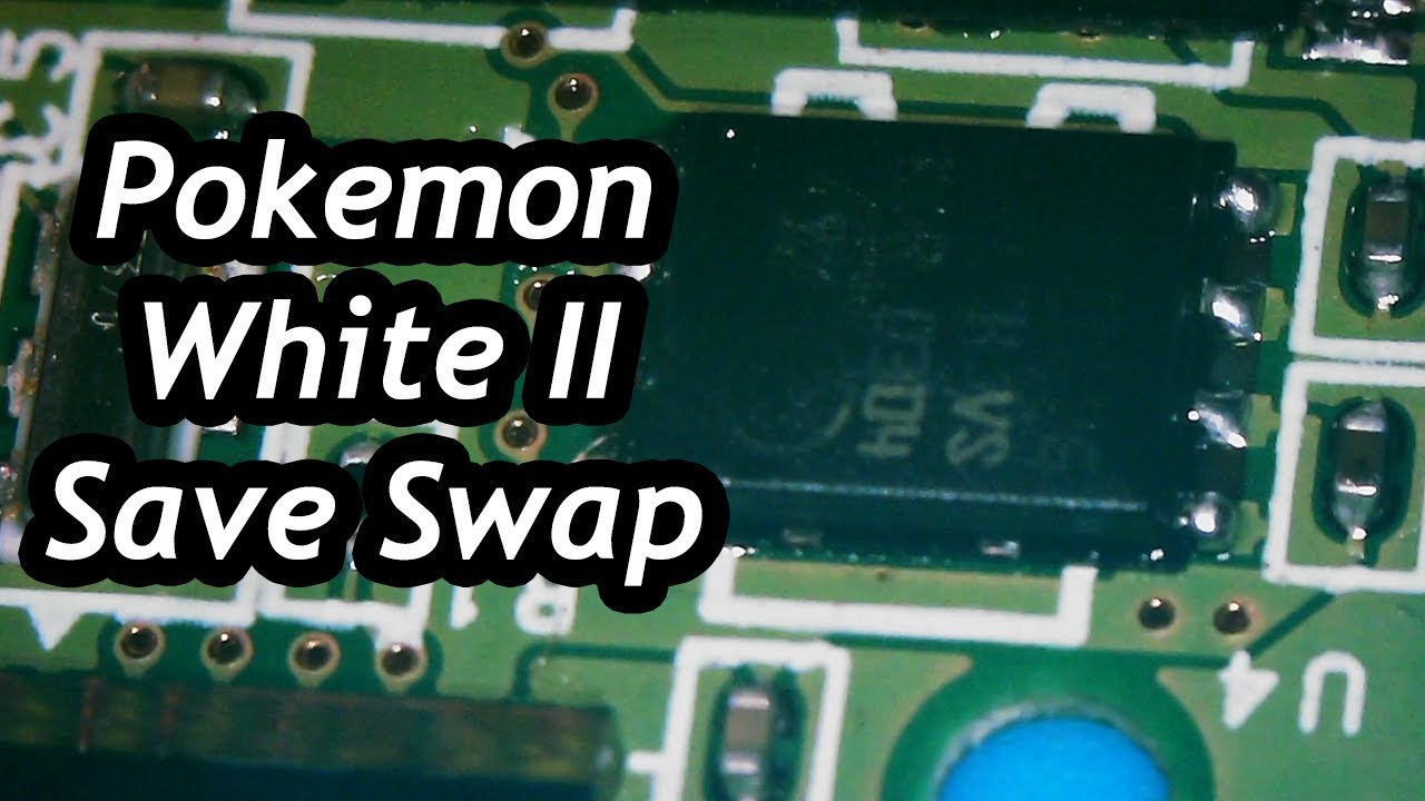 Pokemon White II Repair - Part 2