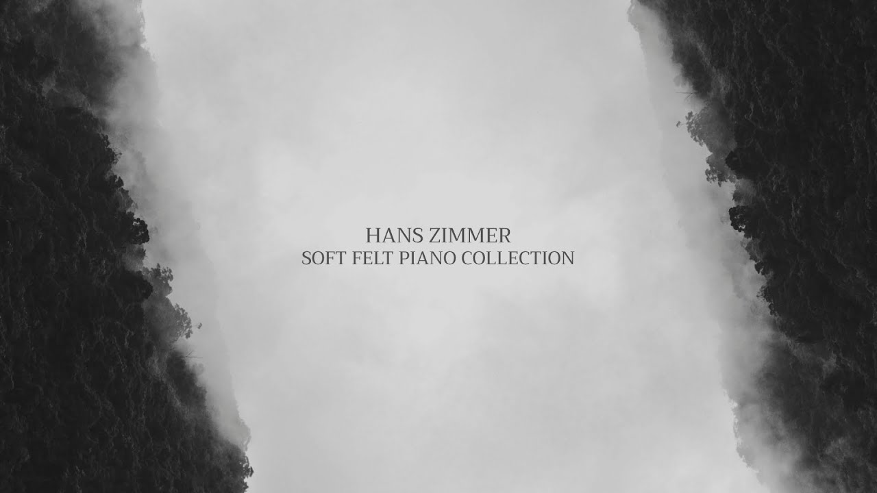 HANS ZIMMER Melodies for Deep Focus and Relaxation - Soft Felt Piano Collection