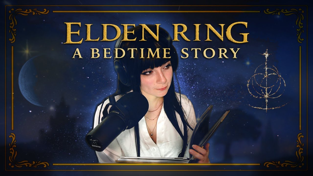 Elden Ring Lore, but it's a Bedtime Story