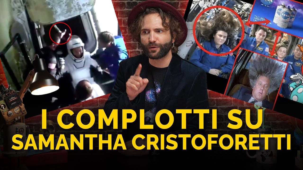I COMPLOTTI su Samantha Cristoforetti