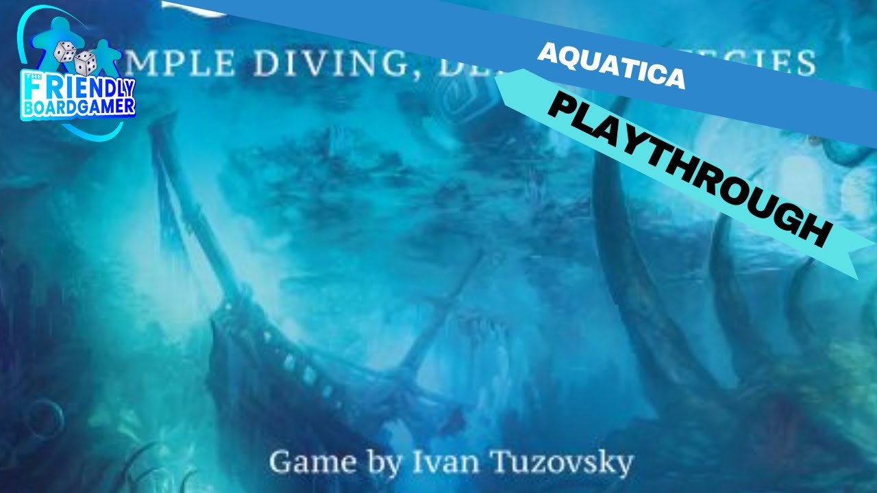 Aquatica - playthrough