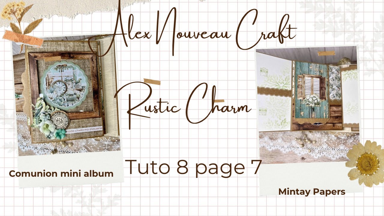 Mini album komunijny #mintaypapers  Rustic Charms TUTO8 PAGE 7 #scrapbooking #handmade #minialbum