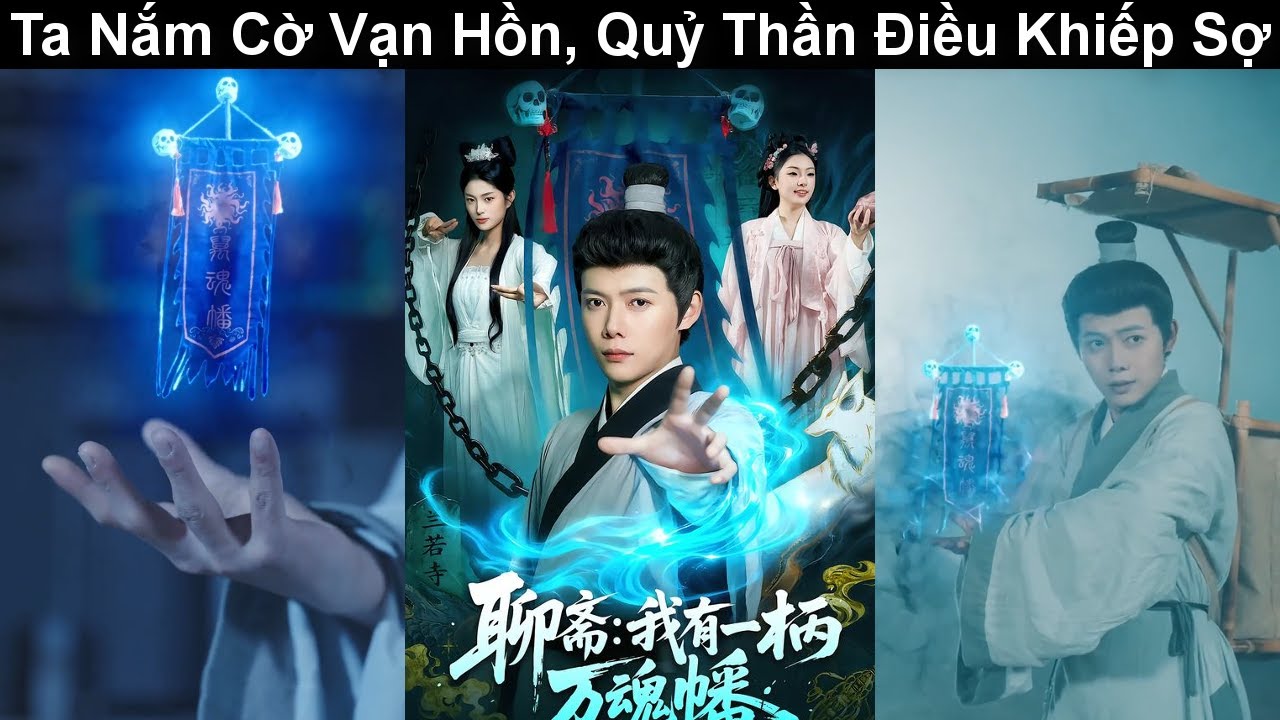 Thiên Dạ Ma Quân Trong Tay Nắm Cờ Vạn Hồn