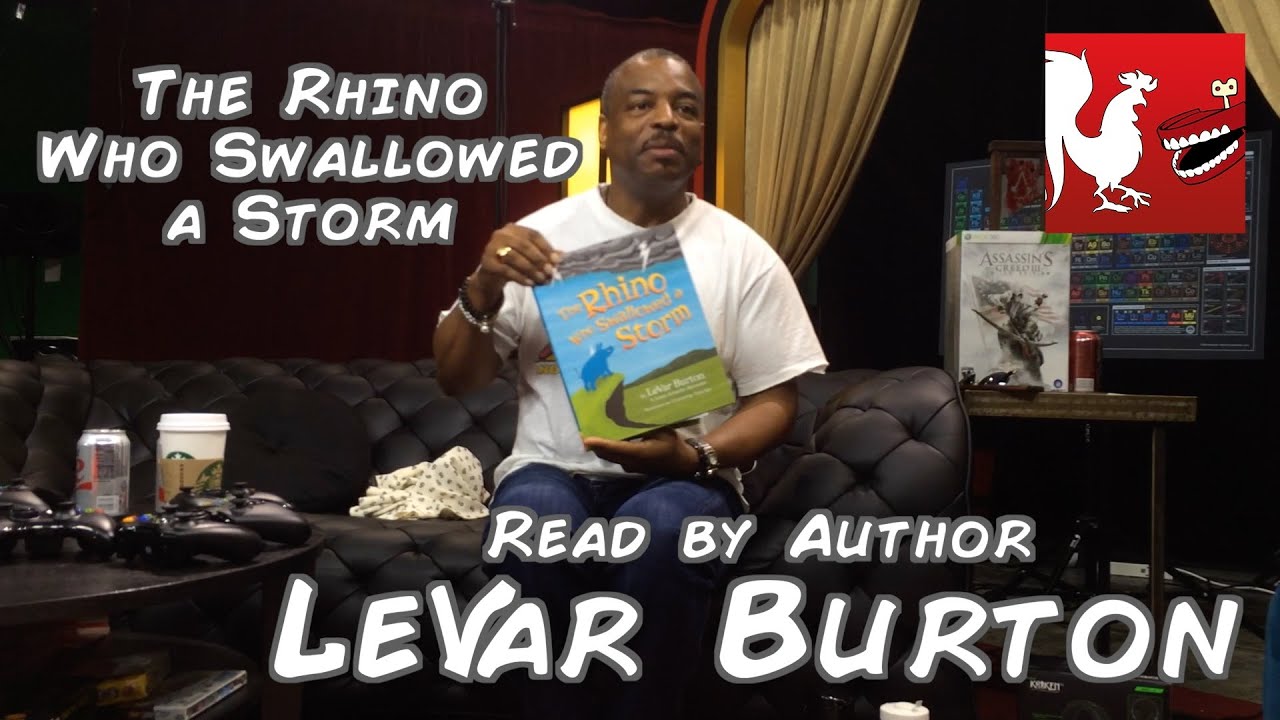 LeVar Burton Reads The Rhino Who Swallowed a Storm - RTExtraLife