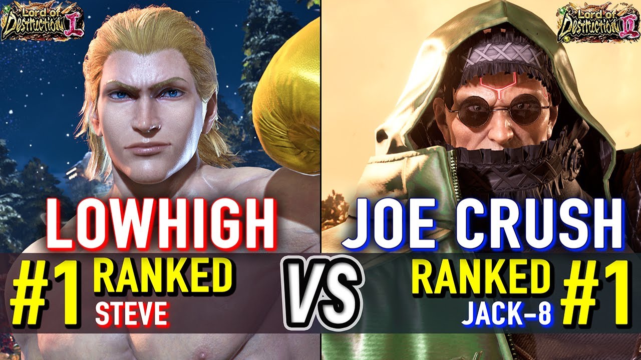 T8 🔥 LOWHIGH (#1 Ranked Steve) vs JOE CRUSH (#1 Ranked Jack-8) 🔥 Tekken 8 High Level Gameplay