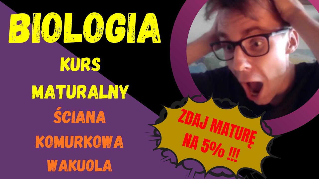 Ściana komórkowa, Wakuola - wstęp. Darmowy kurs maturalny z biologii. #matura