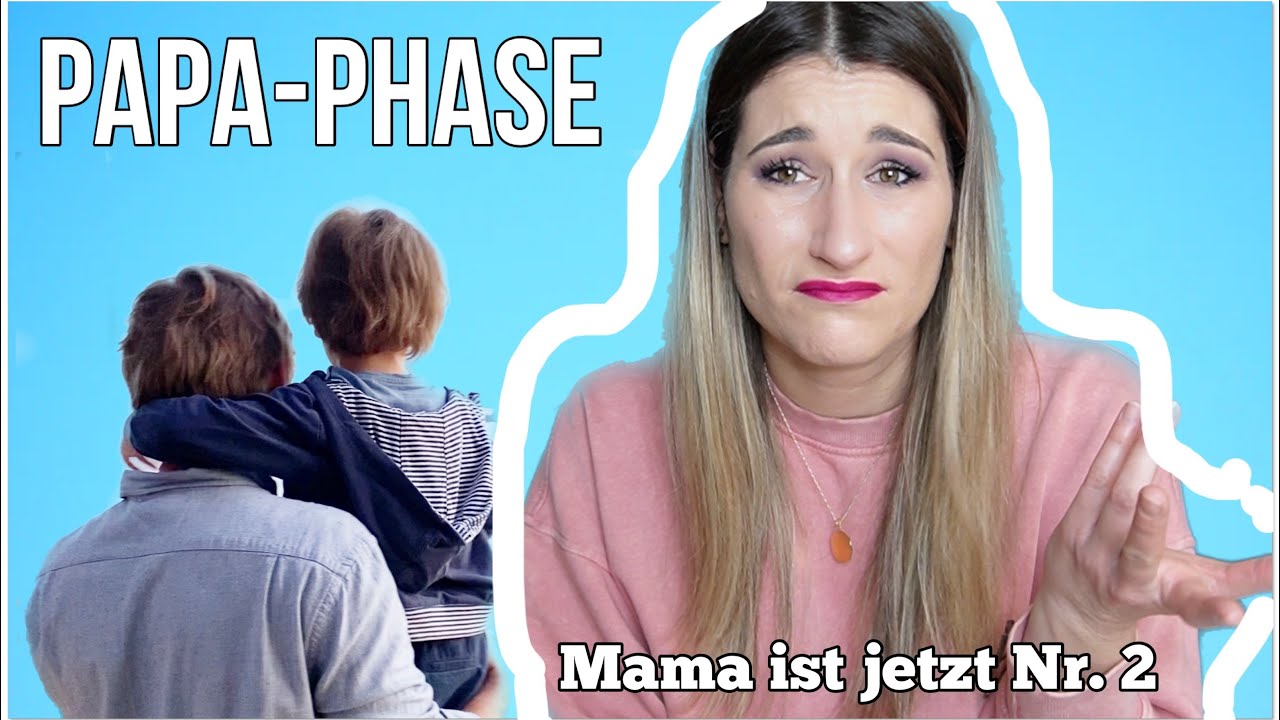 PAPA-PHASE - Mein Kind lehnt mich ab! 😞 Ich bin Eifersüchtig auf meinen Mann | Meine Erfahrung