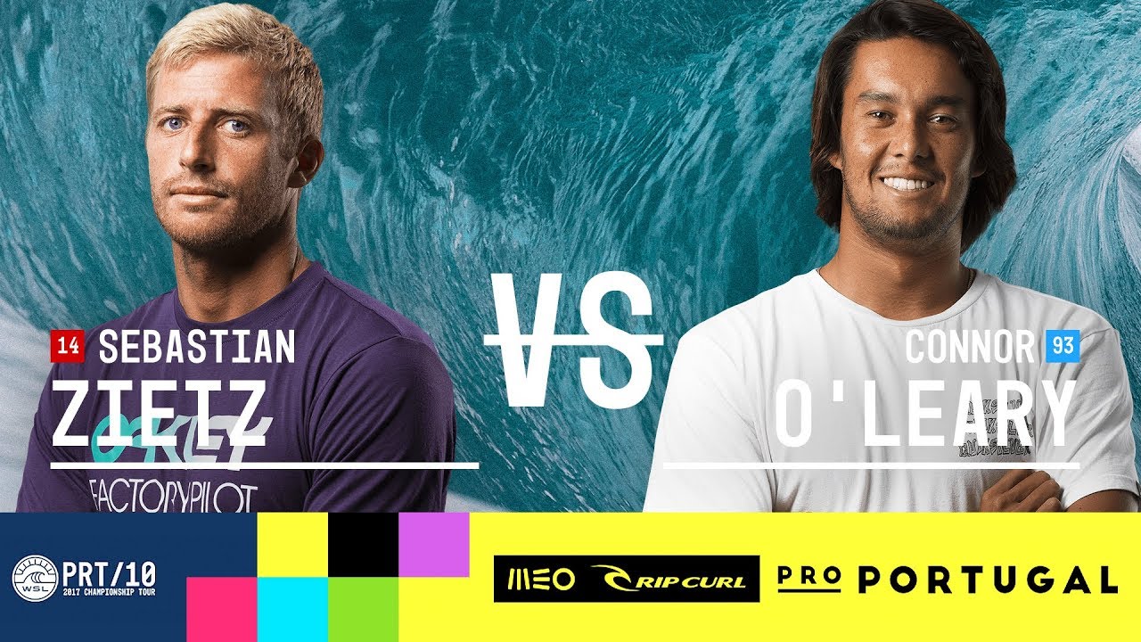 Sebastian Zietz vs. Connor O'Leary - Round Five, Heat 1 - MEO Rip Curl Pro Portugal 2017