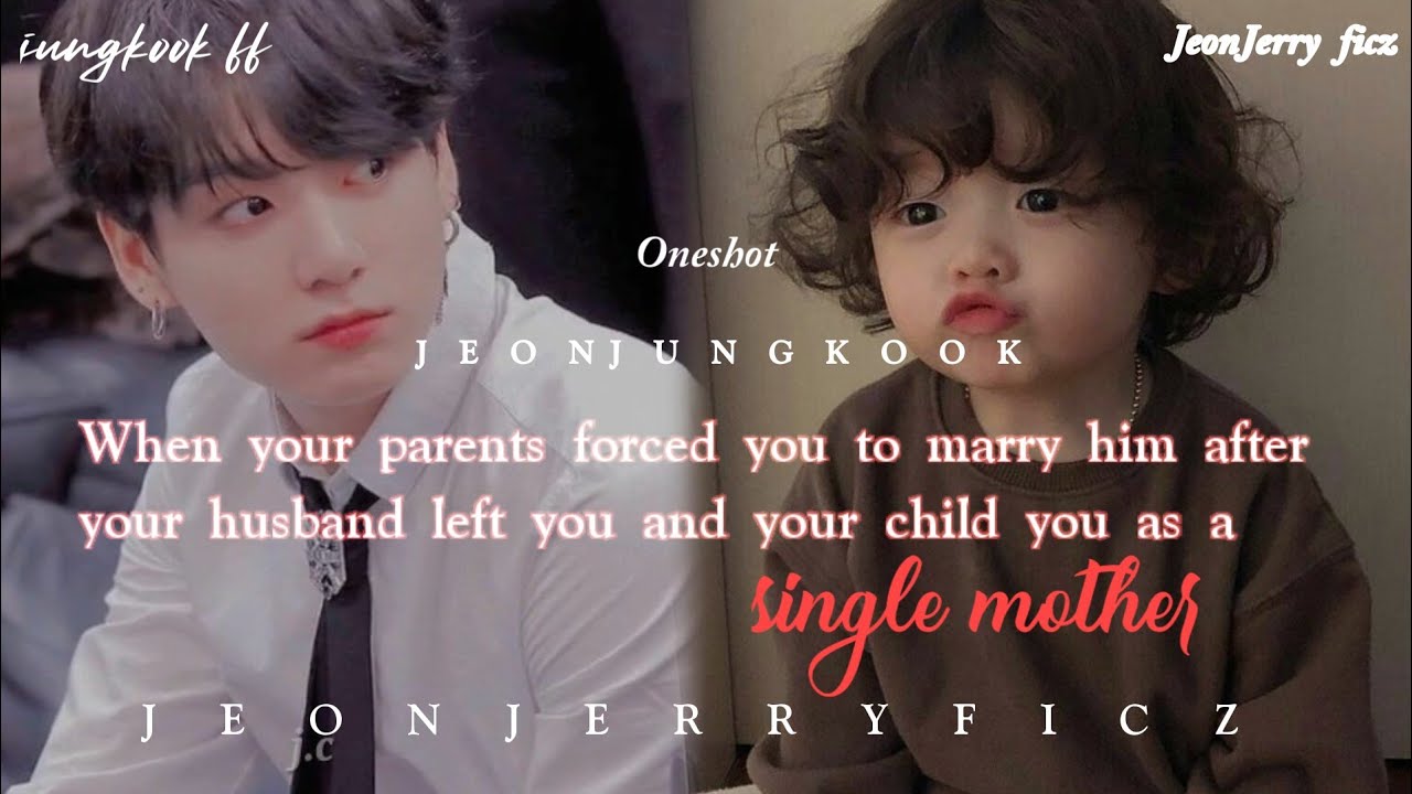 when your parents forced you to remarry his friend's son after your husband left you and your child