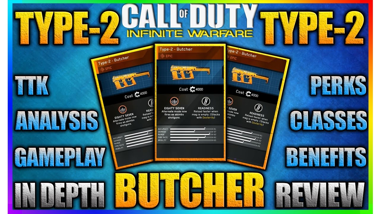 Type 2 - BUTCHER Epic Variant Review Infinite Warfare