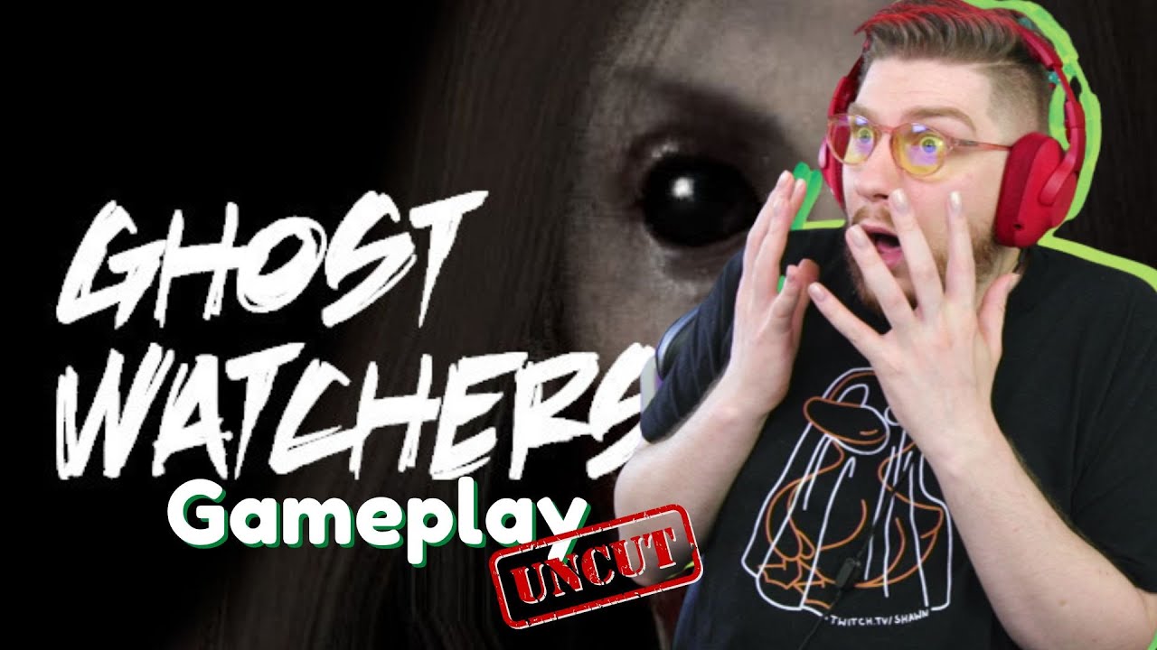 Ghost Watchers - Ghost Capture Gameplay - Twitch VOD UnCut #GiftedBy Renderise