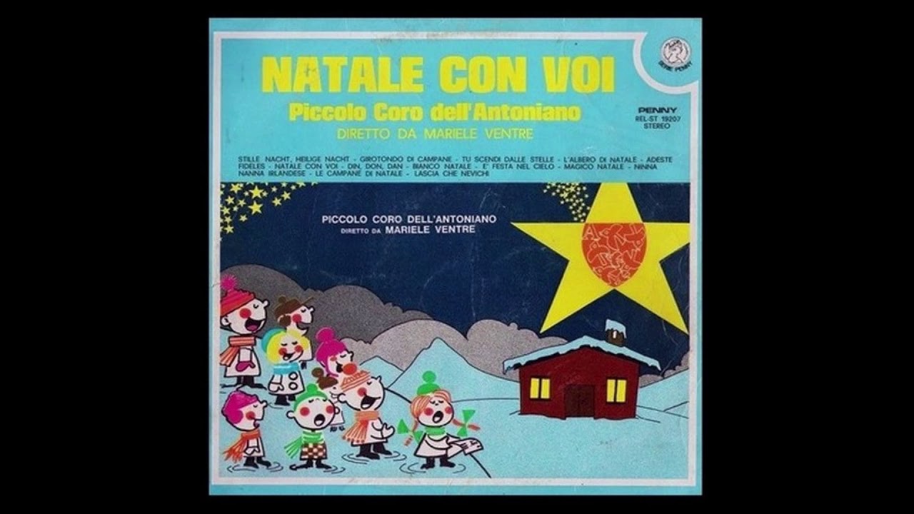 Natale con voi - Piccolo Coro dell'Antoniano 1974