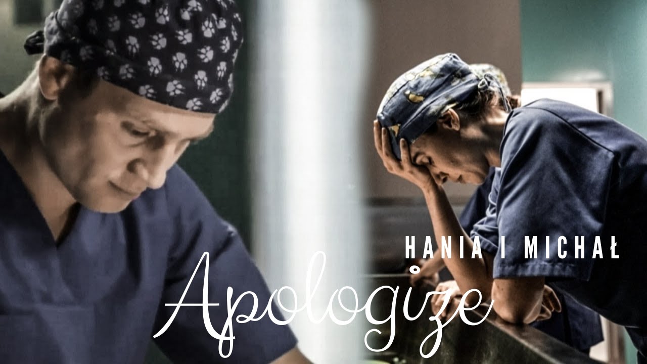 Hania i Michał | Apologize | Na dobre i na złe