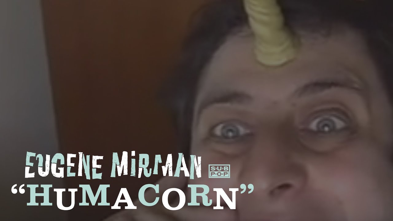 Eugene Mirman - Humacorn