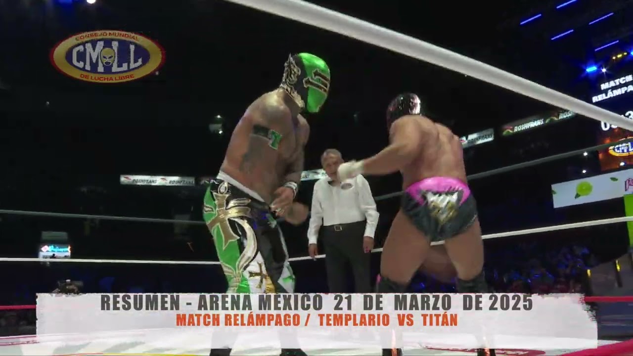 CMLL - MATCH RELÁMPAGO /  TEMPLARIO  VS  TITÁN / ARENA MÉXICO/21-03-25