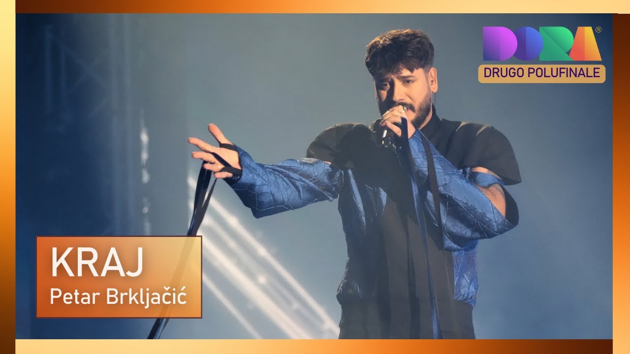 Petar Brkljačić - KRAJ (Drugo polufinale)