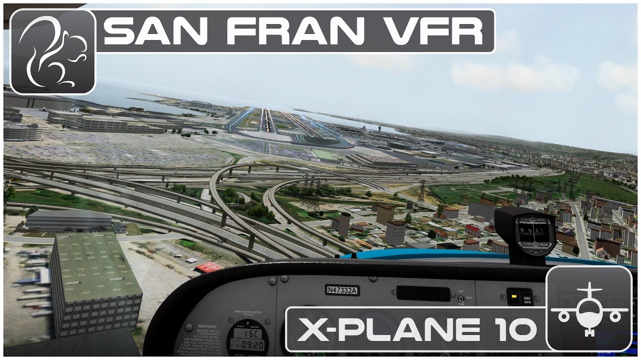 X-Plane 10 San Francisco VFR Tour (HD Photo Scenery) KSFO