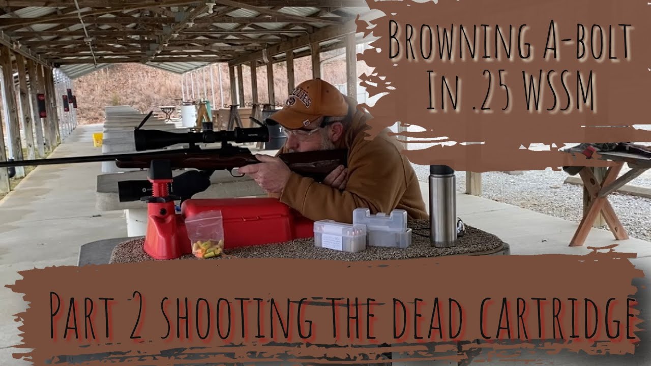 Coming up with the right load for this dead cartridge on my A-Bolt  .25 WSSM