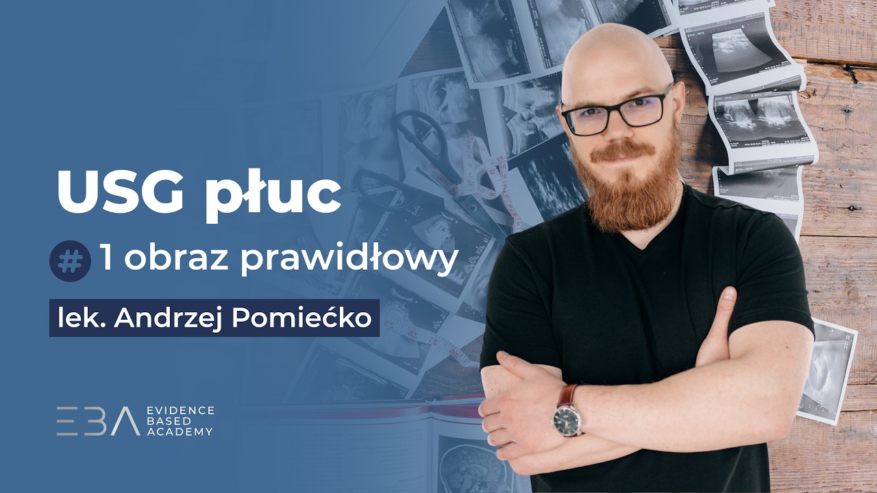 USG PŁUC | #1 obraz prawidłowy | Evidence Based Academy