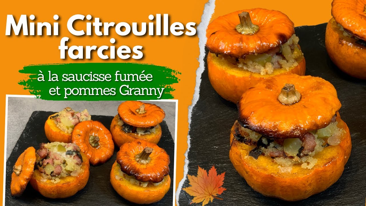 Mini citrouilles farcies à la saucisse fumée et pommes Granny