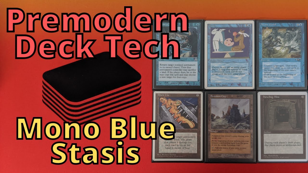 Premodern Deck Tech: Mono Blue Stasis