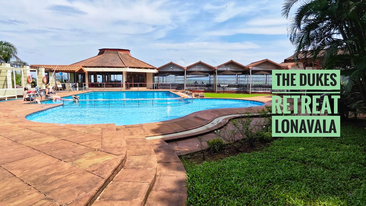 The Dukes Retreat Resort | Lonavala | Khandala | 