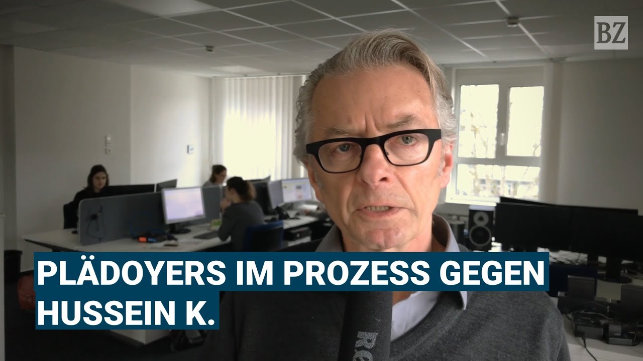 BZ-Chefreporter erz&auml;hlt von den Pl&auml;doyers im Prozess gegen Hussein K.