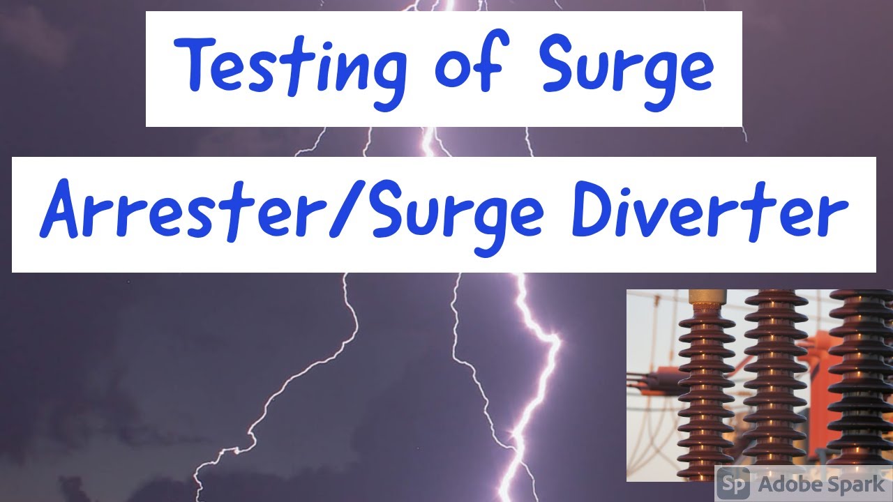 #Testing#Surge#Arrester#Surge#Diverter#Lightning#Arrester#High#Voltage#Testing#HV#Testing#Procedures